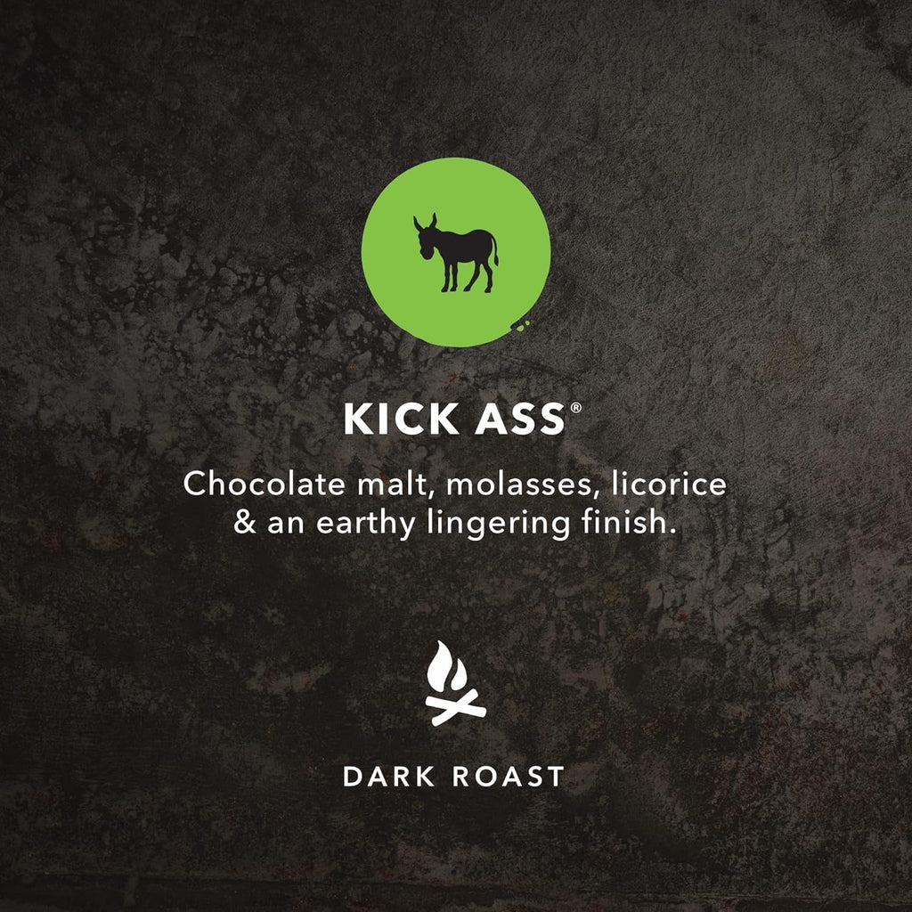 Kick Ass Dark Roast Whole Bean